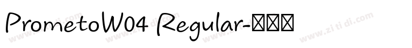 PrometoW04 Regular字体转换
